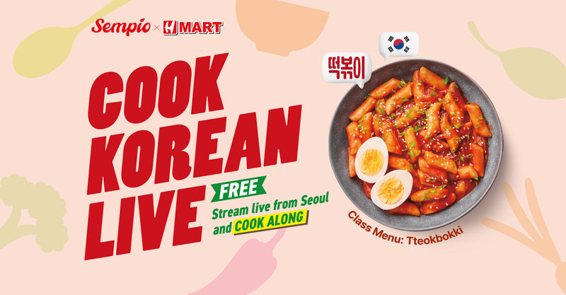 [Cook Korean Live] Tteokbokki: Free Cook-Along Class on Zoom – Sempio